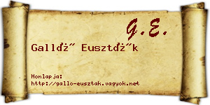Galló Euszták névjegykártya